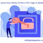 Plenty Of Fish Sign In Mobile | POF Sign In Mobile